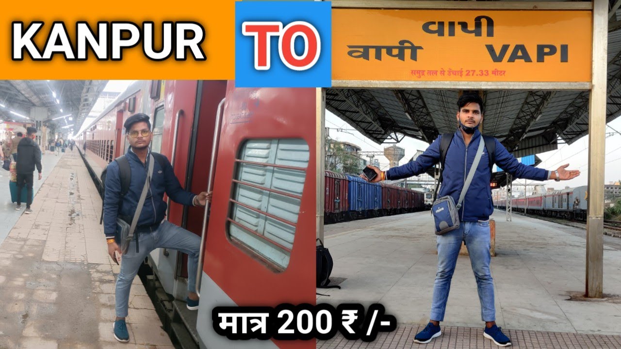 Kanpur To Vapi full train journey || CNB to BDTS (22443) weekly superfast || Anuj Krops