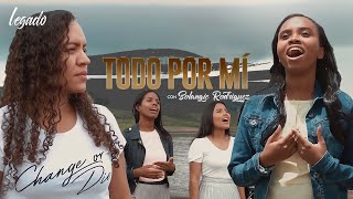 Video thumbnail of "Legado, Solangie Rodriguez - Todo Por Mí"