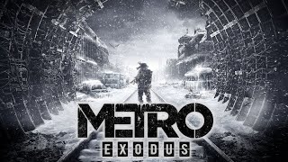 metro exodus прохождение №2  Волга.