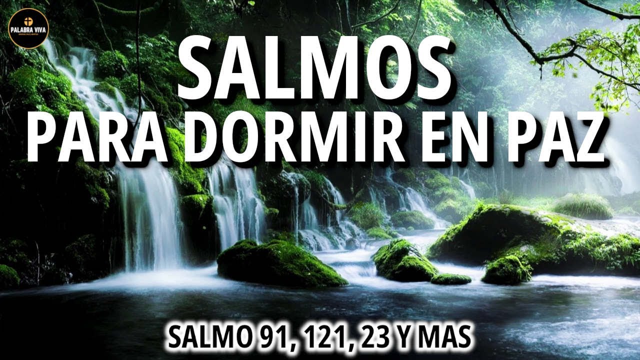 Salmos para Dormir en Paz | Palabra de Dios | Biblia Hablada | 12HRS ...