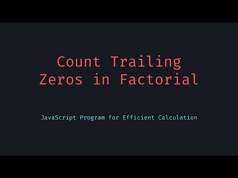Count Trailing Zeros in Factorial
