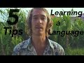 5 Tips on Learning a New Language