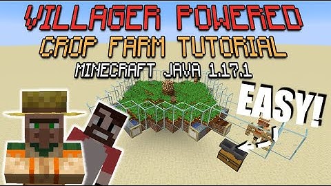 Villager Powered Crop Farm TUTORIAL Minecraft Java 1.17.1