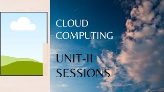 Cloud Computing Unit-2 S-1