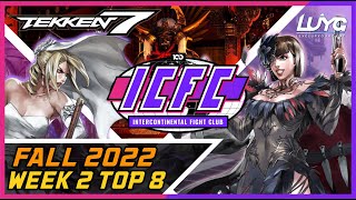 ICFC NA Fall 2022 Week 2 Top 8【Tekken 7】