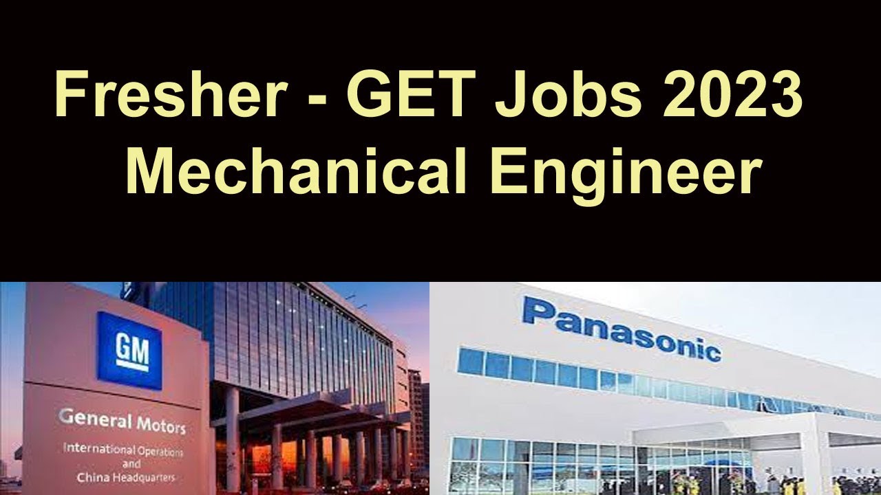 general motors & panasonic jobs mechanical engineer vacancy apply