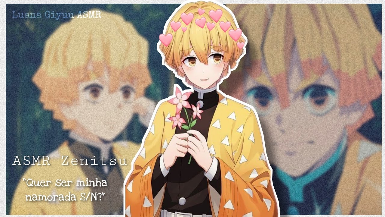 ASMR: Zenitsu || "Quer ser minha namorada S/N?" 🌙