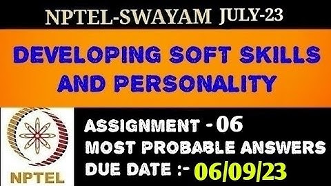 NPTEL | Developing Soft Skills & Personality | Assignment - 6 | Most Probable Answers