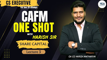 L3 Share Capital | CS Executive CAFM | One Shot Revision | Dec