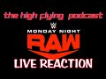 MONDAY NIGHT RAW LIVE REACTION EP. 2