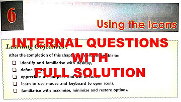 USING THE ICONS | DAV CLASS 3 COMPUTER CHAPTER 6 | QUESTION ANSWER | INTERNAL QUESTION | NOTES #dav