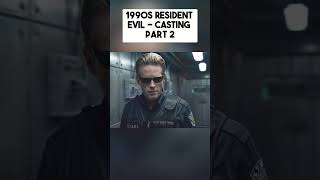 1990s Resident Evil Casting Trailer - Part 2 #residentevil #games #movies #1990s