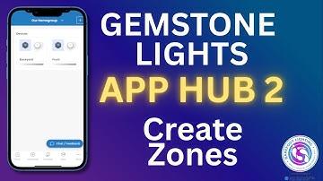Gemstone Lights App Hub 2 Training   How to Create Zones