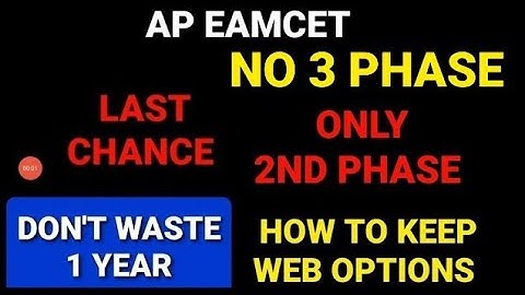 AP EAMCET 2022 FINAL PHASE /SECOND PHASE WEB OPTIONS|AP EAMCET FINAL PHASE PRECAUTIONS|#apeamcet2022