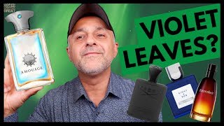 Top Twelve Masculine Violet Leaves Fragrances | My Favorite Perfumes Featuring Violet Leaves