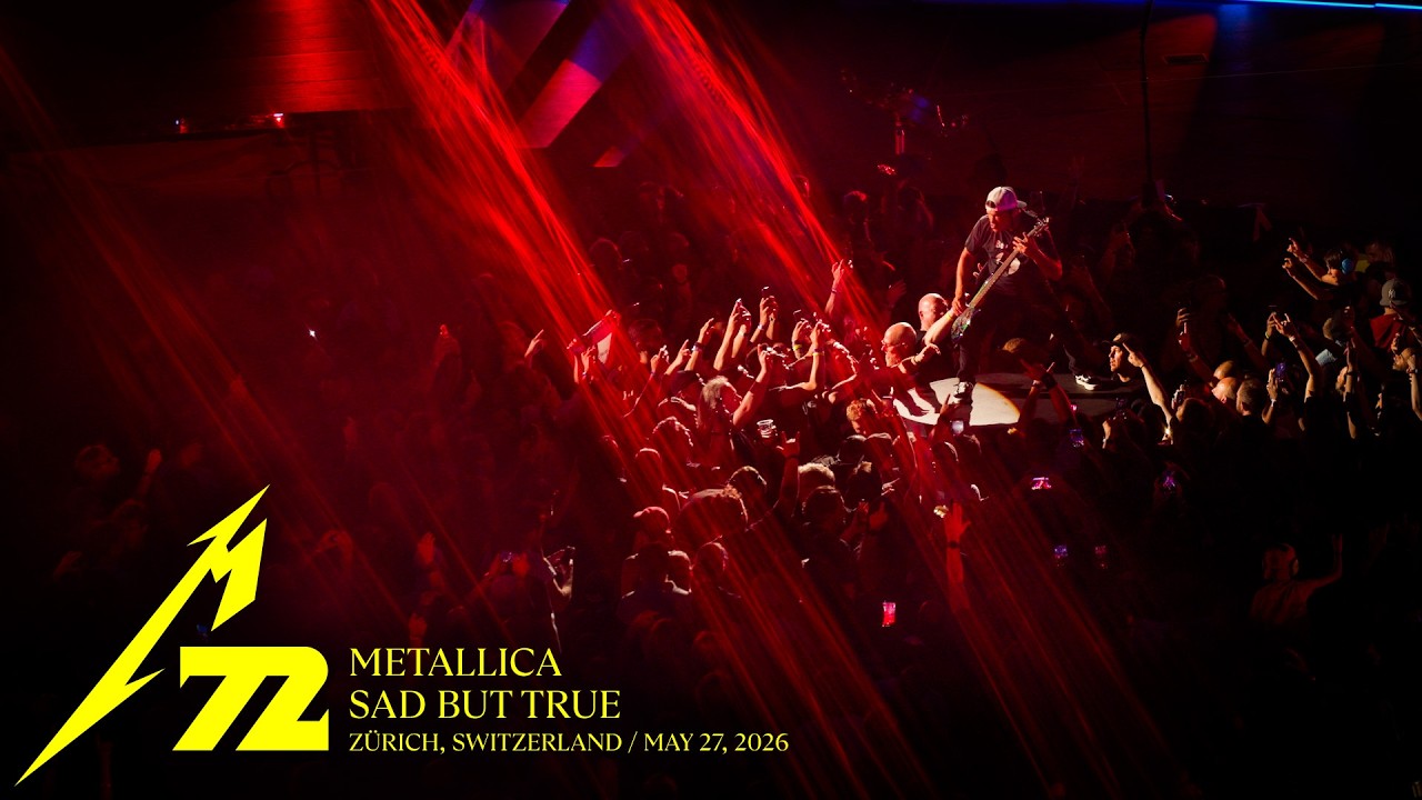 Metallica: Sad But True (Live in Zürich, Switzerland - May 27, 2026)