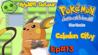 Pokémon Blue Let's Play Ep. 13 MAJOR Detour to Celedon City!