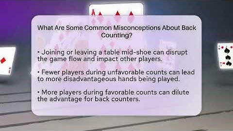 What Are Some Common Misconceptions About Back Counting? - The Blackjack Blueprint