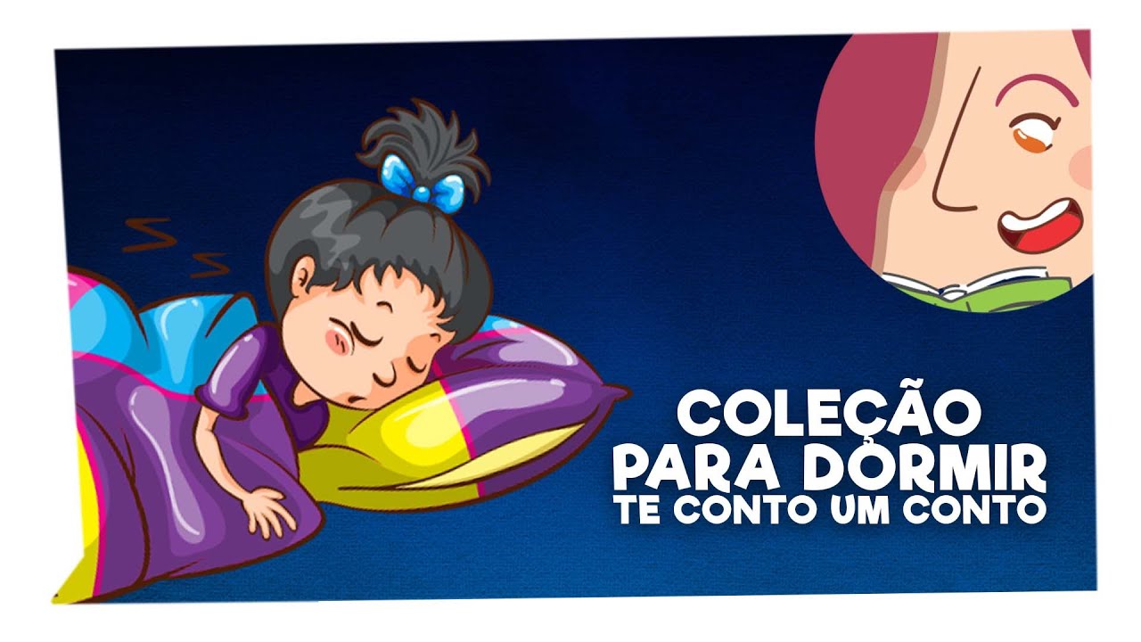 Coleção de Historinhas para Dormir do Te Conto um Conto - O Conto do Soninho + 3 historinhas