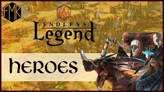 Endless Legend - Beginner's guide #14  - Heroes overview