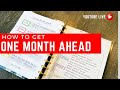 How to get one month ahead on your bills