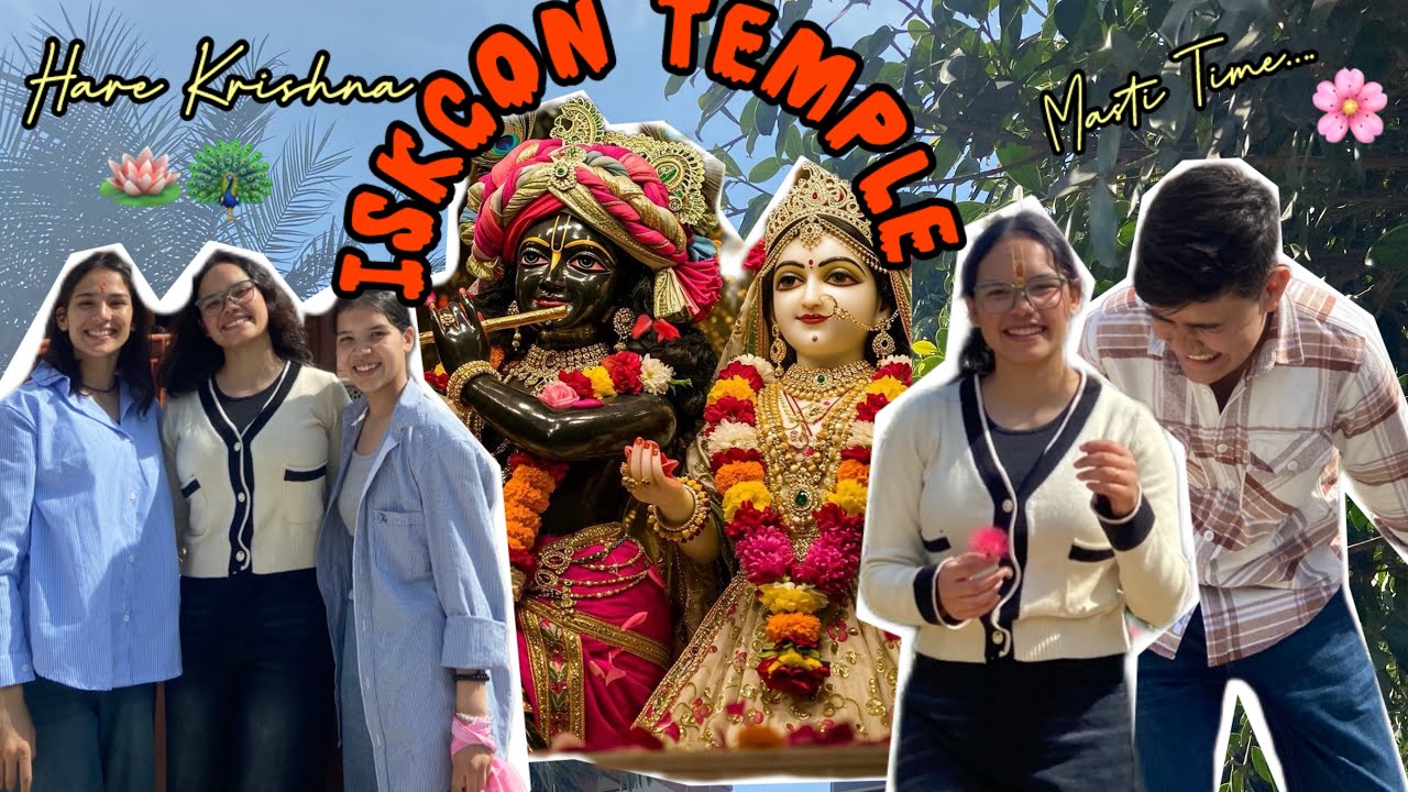 Today We are going Iscon temple 🪷🦚/ Hare Krishna 🌸✨/ Iscon Temple Delhi 📍@KannuJalal09 