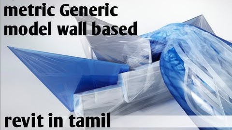 Metric Generic model wall based revit in tamil.