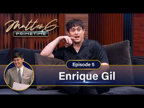 Enrique Gil Finally Speaks After Stepping Away | Matteo G Primetime EP5