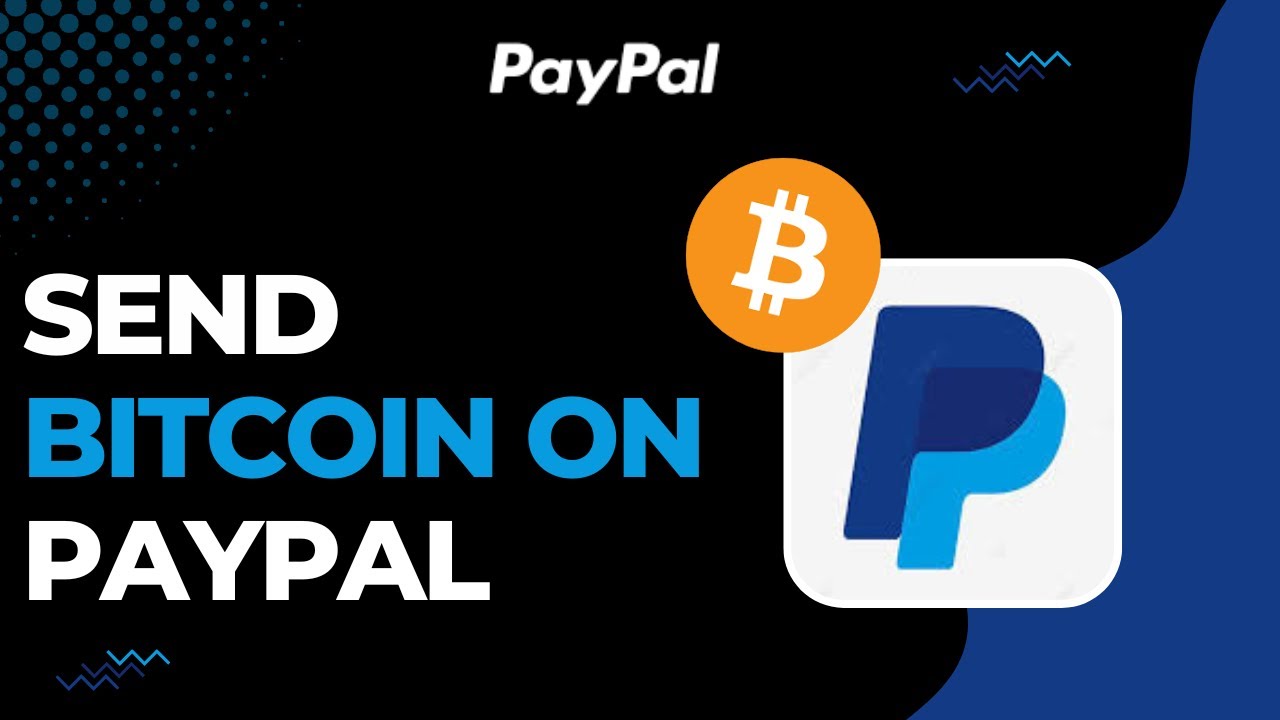 How To Send Bitcoin On PayPal !