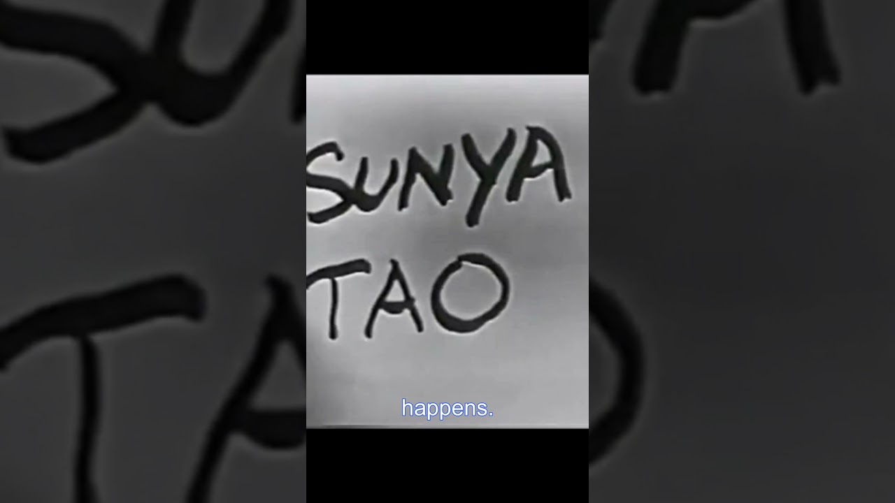 Sunya, Tao, Brahman, Dharma - Alan Watts 