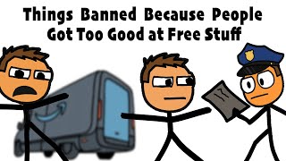Things  Banned Forever  Because People  Gamed the System