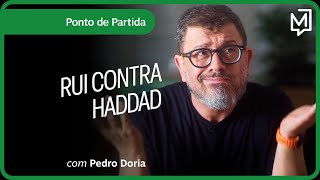 Rui contra Haddad | Ponto de Partida