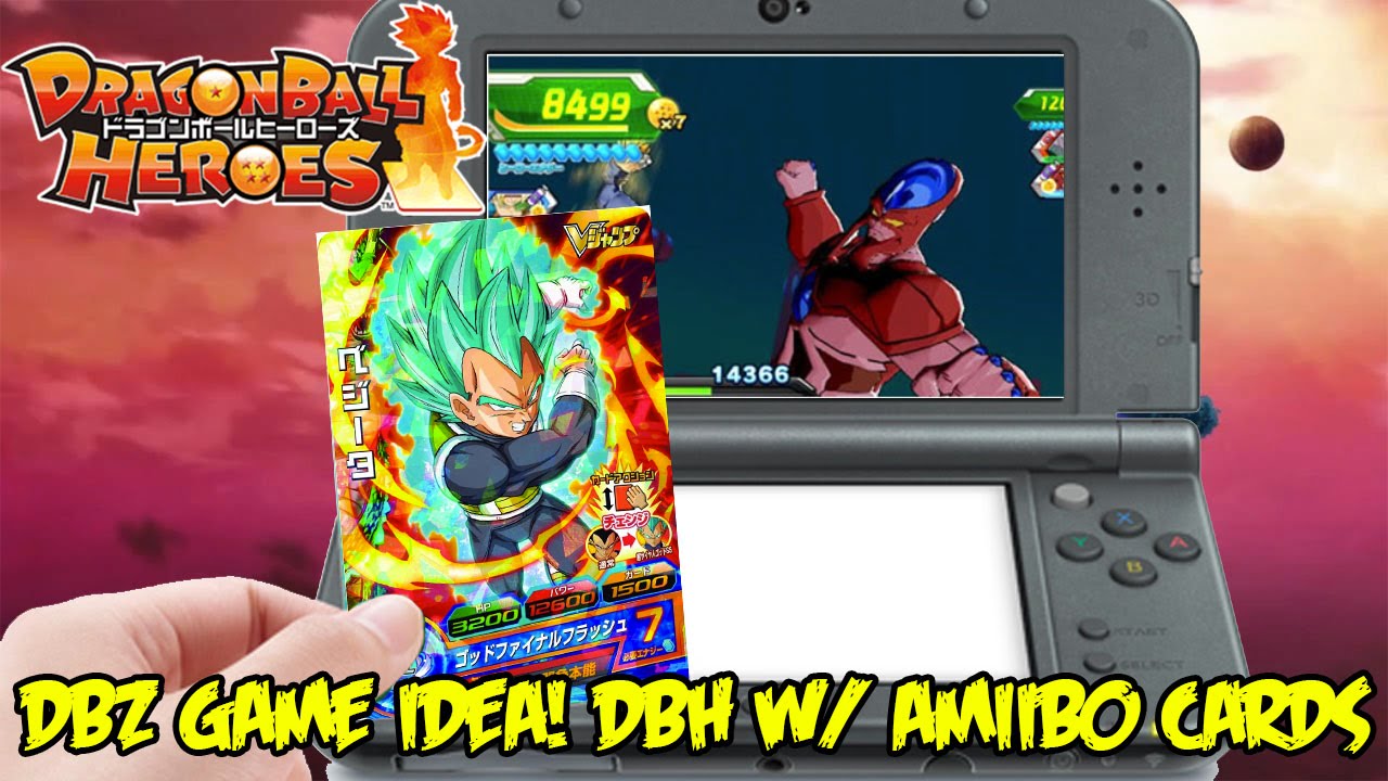 NEW DBZ GAME IDEA: Dragon Ball Heroes 3DS & DBZ Amiibo ...