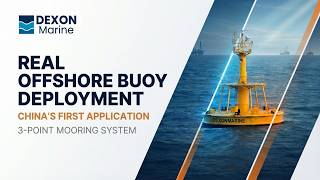 Real Offshore Deployment | 3 Point Mooring Buoy System