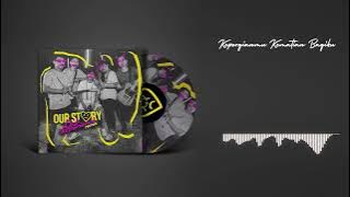OUR STORY - Kepergianmu Kematian Bagiku (  LYRIC VIDEO )
