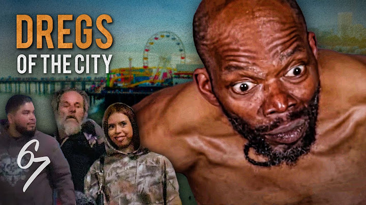 Dregs of the City: Santa Monica | Short Documentary