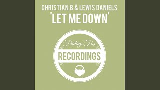 Let Me Down (Original Mix)