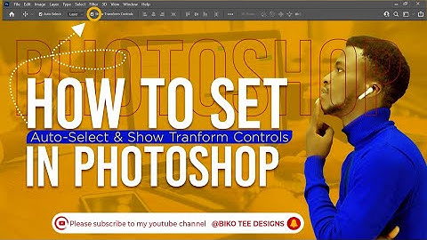 How to set Auto-Select & Show Transform Controls in Photoshop.... #photoshop # setup #tutorial