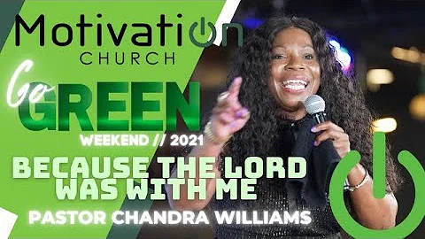 "Because The Lord Was With Me" | Pastor Chandra Wi...