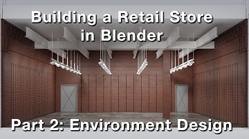 Building a Retail Store in Blender – Part 2: Environment Design