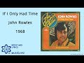 If I Only Had Time - John Rowles 1968 HQ Lyrics MusiClypz