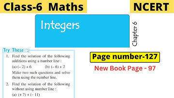 Class 6 Maths Chapter 6 Integers | Try these page number 127 solution #class6