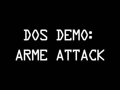 DoS Attack - ARME method [1080p]