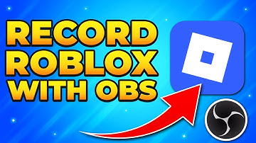 How to Record Roblox with OBS on PC & Laptop