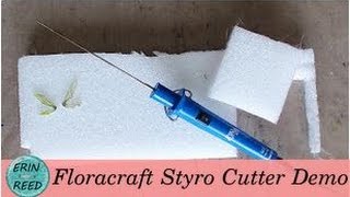 Floracraft Styro Cutter / Heat Wand Demo
