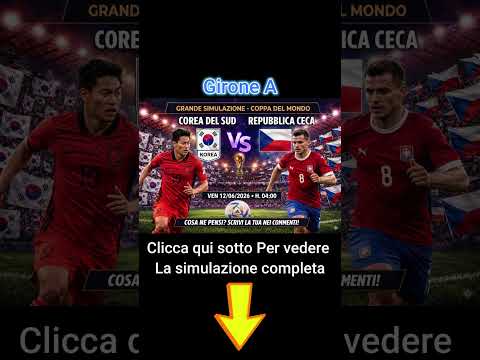 Video Corea del Sud - Repubblica Ceca Ven 12/06/2026 H.04:00