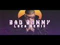 Bad Bunny - Loca (Remix) ft Khea, Duki, Cazzu