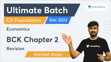 BCK Chapter 2 | Revision | Lecture 1 | Ultimate Batch for Economics and BCK Dec 2022