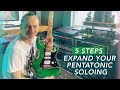 5 Steps to Expand Your Pentatonic Playing - Guitar Lesson: Mika Tyyskä