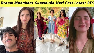 Muhabbat Gumshuda Meri Behind The Scenes | Muhabbat Gumshuda Meri Episode 26 Hum TV | Zaib Com